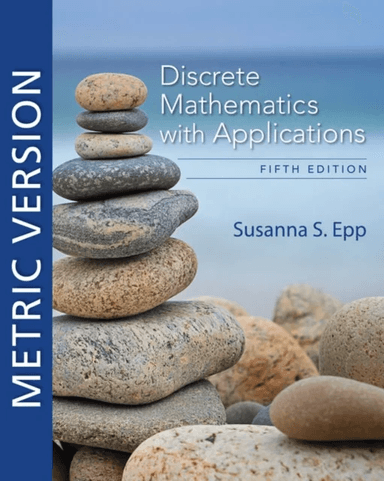 Discrete Mathematics with Applications, Metric Edition av Susanna (DePaul University) Epp