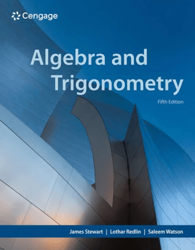 Algebra and Trigonometry av James (McMaster University) Stewart, Lothar (Pennsylvania State University Abington Campus) Redlin, Saleem (California Sta