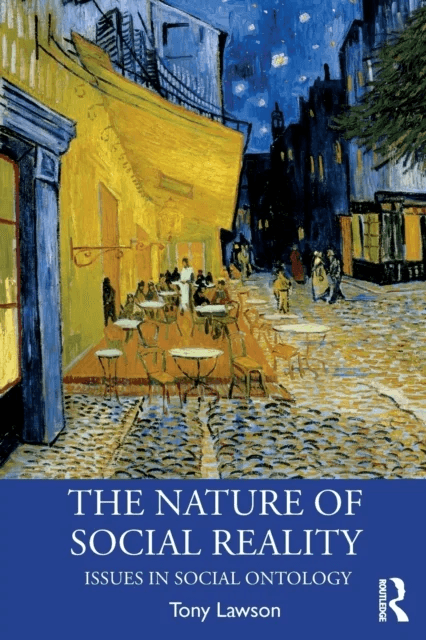 The Nature of Social Reality av Tony (University of Cambridge UK) Lawson
