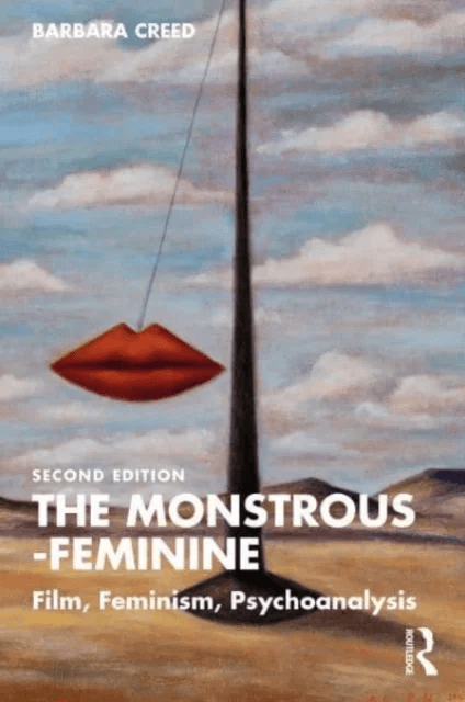 The Monstrous-Feminine av Barbara (University of Melbourne) Creed