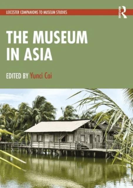 The Museum in Asia