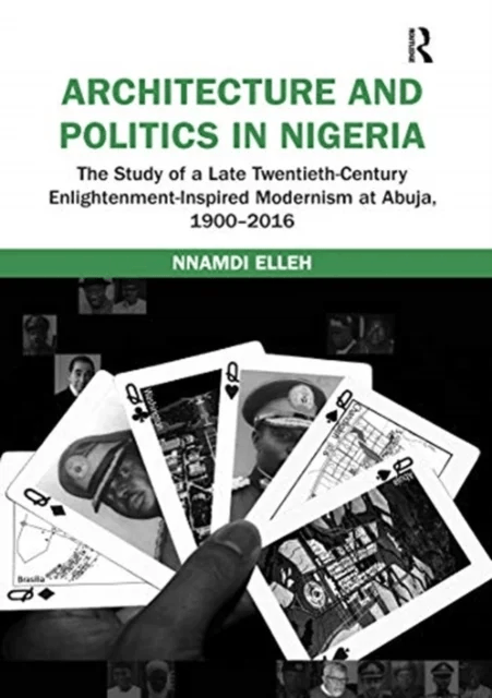 Architecture and Politics in Nigeria av Nnamdi Elleh