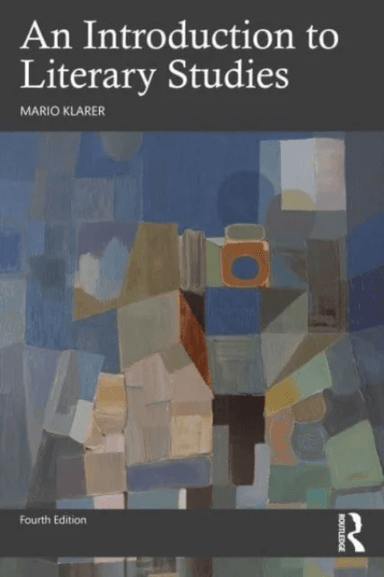 An Introduction to Literary Studies av Mario (University of Innsbruck Austria) Klarer