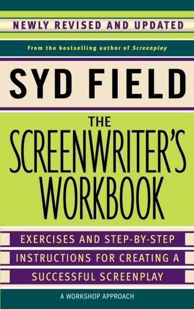 The Screenwriter's Workbook av Syd Field