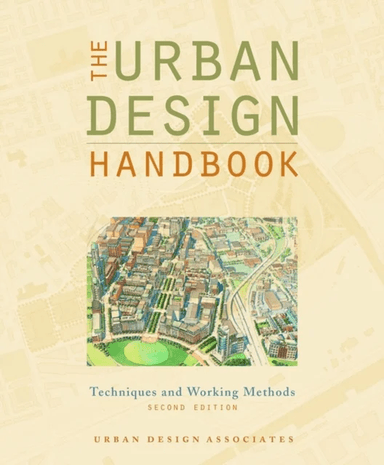 The Urban Design Handbook av Urban Design Associates