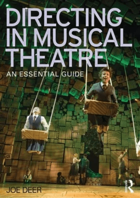 Directing in Musical Theatre av Joe Deer