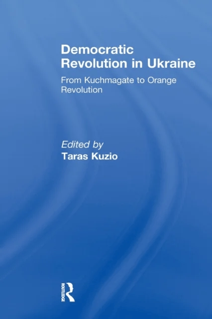 Democratic Revolution in Ukraine