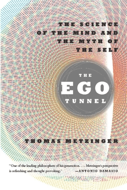 The Ego Tunnel av Thomas Metzinger