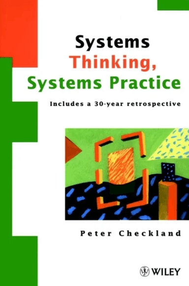 Systems Thinking, Systems Practice av Peter (Lancaster University UK) Checkland
