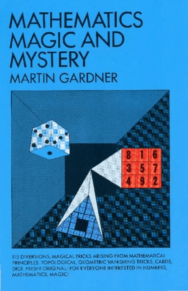 Mathematics, Magic and Mystery av Martin Gardner