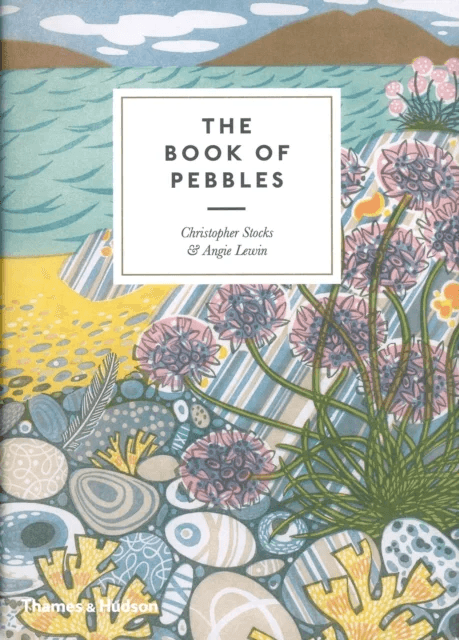 The Book of Pebbles av Christopher Stocks, Angie Lewin