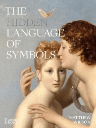 The Hidden Language of Symbols av Matthew Wilson