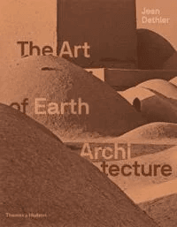 The Art of Earth Architecture av Jean Dethier
