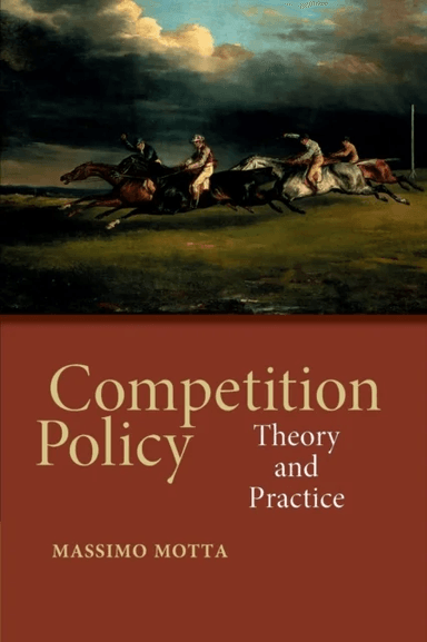 Competition Policy av Massimo (European University Institute Florence) Motta