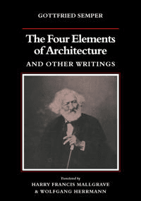 The Four Elements of Architecture and Other Writin av Gottfried Semper