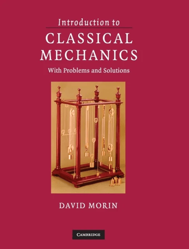 Introduction to Classical Mechanics av David (Harvard University Massachusetts) Morin