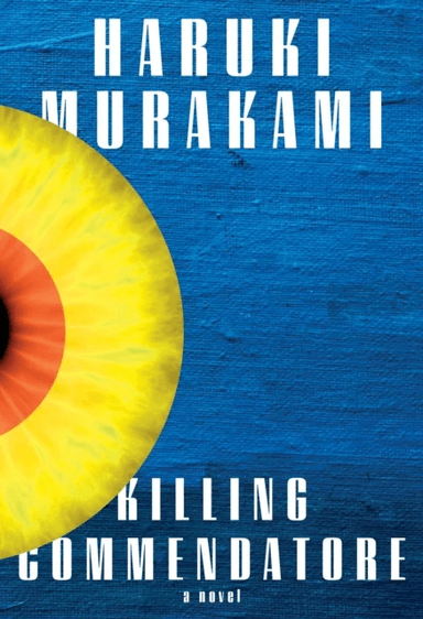 Killing Commendatore av Haruki Murakami