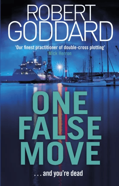 One False Move av Robert Goddard