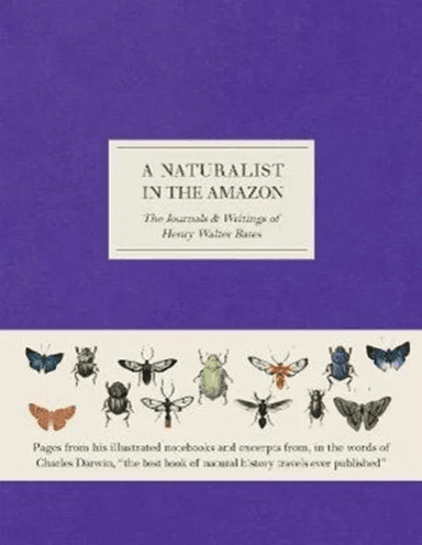 A Naturalist in the Amazon av Henry Walter Bates