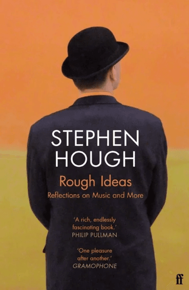 Rough Ideas av Stephen Hough
