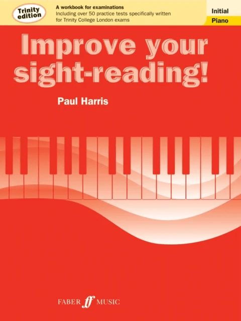 Improve your sight-reading! Trinity Edition Piano Initial Grade av Paul Harris