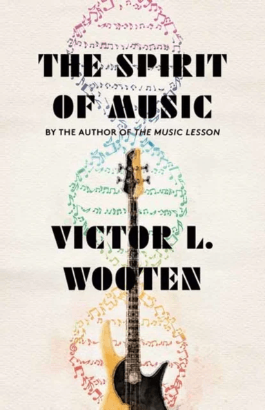 The Spirit of Music av Victor L. Wooten