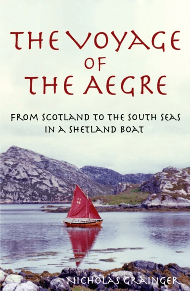 The Voyage of The Aegre av Nicholas Grainger
