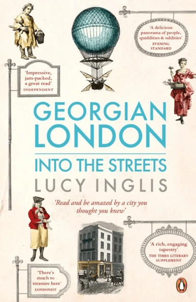 Georgian London av Lucy Inglis