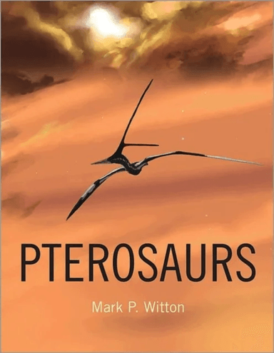 Pterosaurs av Mark P. Witton