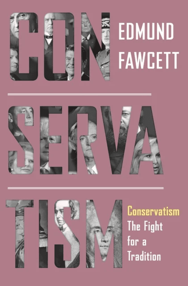 Conservatism av Edmund Fawcett