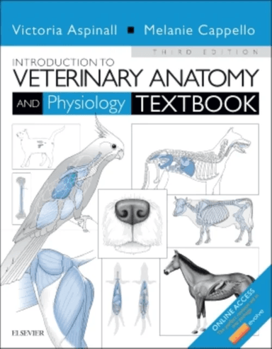 Introduction to Veterinary Anatomy and Physiology Textbook av Victoria (Retired Lecturer in Veterinary Nursing Hartpury College Gloucester UK) Aspinal