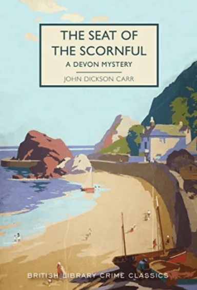 The Seat of the Scornful av John Dickson Carr