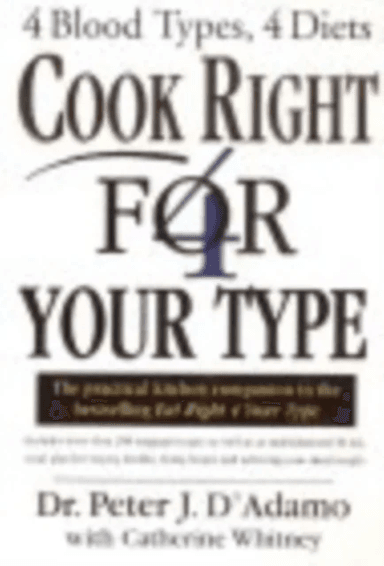 Cook Right 4 Your Type av Dr Peter D'Adamo