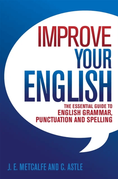 Improve Your English av J.E. Metcalfe, C Astle