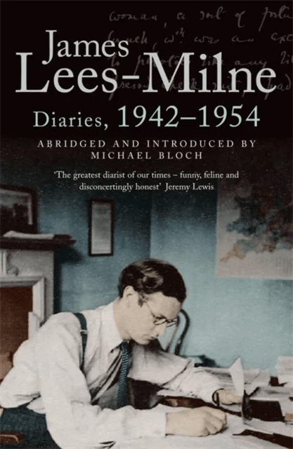 Diaries, 1942-1954 av James Lees-Milne, Michael Bloch