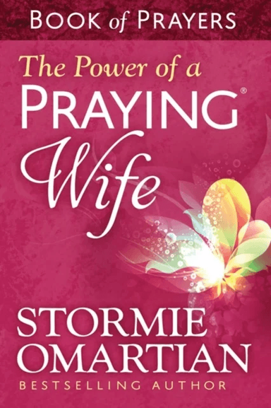 The Power of a Praying Wife Book of Prayers av Stormie Omartian