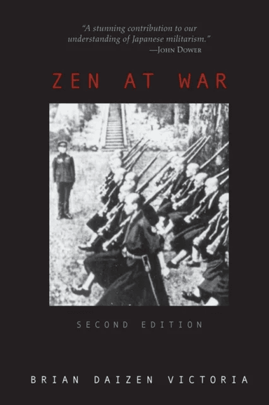 Zen at War av Brian Daizen Victoria