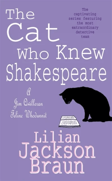 The Cat Who Knew Shakespeare (The Cat Who¿ Mysteries, Book 7) av Lilian Jackson Braun