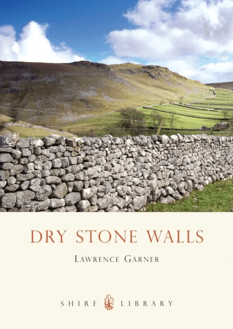 Dry Stone Walls av Lawrence Garner