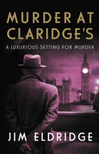 Murder at Claridge's av Jim Eldridge