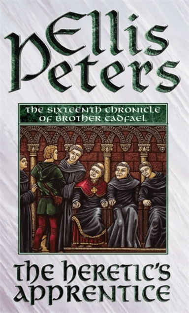 The Heretic's Apprentice av Ellis Peters