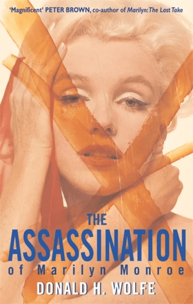 The Assassination Of Marilyn Monroe av Donald H. Wolfe