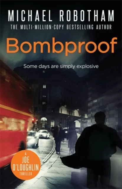 Bombproof av Michael Robotham