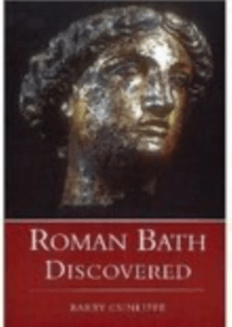 Roman Bath Discovered av Barry Cunliffe