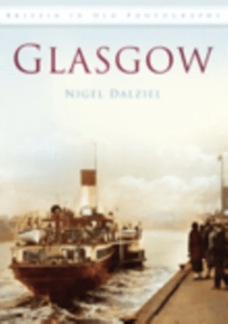 Glasgow av Nigel Dalziel