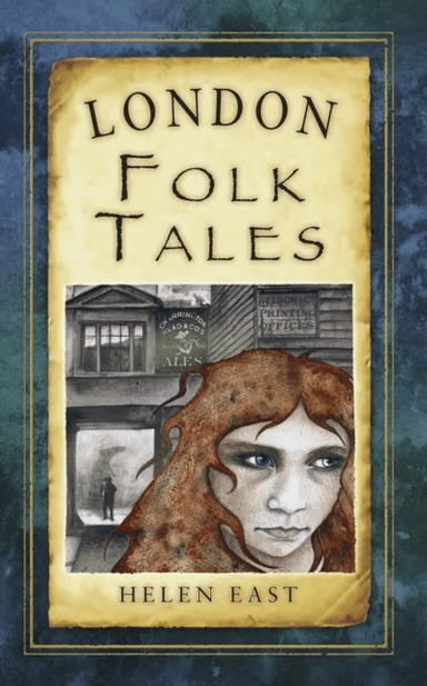 London Folk Tales av Helen East