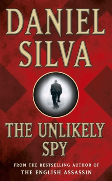 The Unlikely Spy av Daniel Silva