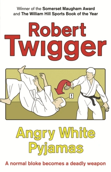 Angry White Pyjamas av Robert Twigger