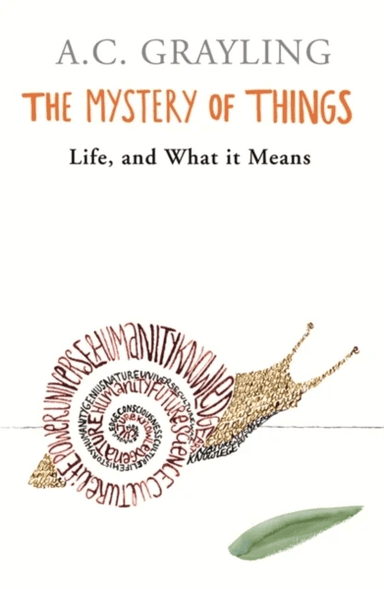 The Mystery of Things av Prof A.C. Grayling