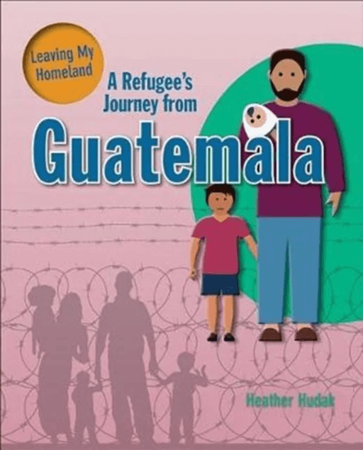 A Refugee's Journey From Guatemala av Hudak Heather